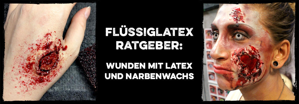 Ratgeber: Wunden aus Flüssiglatex und Modellierwachs