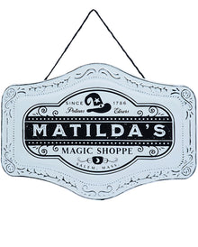 Matilda's Magic Shoppe Pewter Decorative Sign 37cm