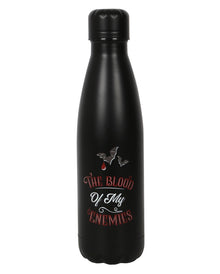 "The Blood of my Enemies" Metall Wasserflasche