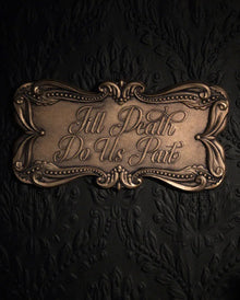Till Death Do Us Part Sarg Tafel - Gold Edition 17x9cm